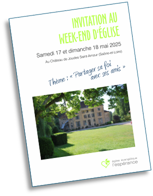 Brochure de présentation du week-end d'Église "Partager sa foi avec ses amis"